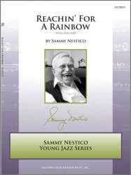 Reachin' For A Rainbow - Sammy Nestico