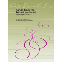 Rondo From The Pathetique Sonata (Themes From Movement III, No. 8, Op. 13) - Ludwig van Beethoven / Arr. Gregory W. Yasinitsky