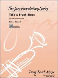 Take A Break Blues -George Shutack