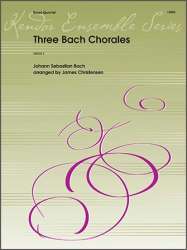 Three Bach Chorales***(Digital Download Only)*** - Johann Sebastian Bach / Arr. James Christensen