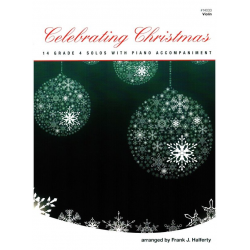 Celebrating Christmas (14 Grade 4 Solos With Piano Accompaniment) - Violin - Diverse / Arr. Frank Halferty
