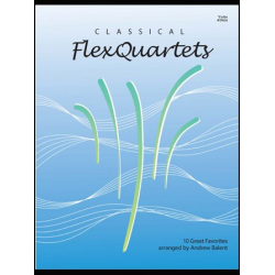 Classical FlexQuartets - Violin - Diverse / Arr. Andrew Balent