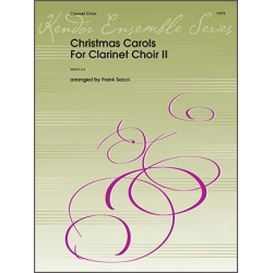 Christmas Carols For Clarinet Choir II - Traditional / Arr. F. Sacci