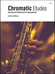 Chromatic Etudes And Sound Patterns For Saxophone -Denis DiBlasio