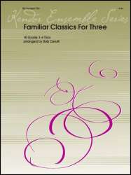 Familiar Classics For Three -Bob Cerulli