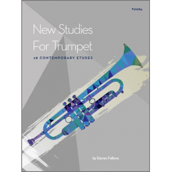 New Studies For Trumpet, 28 Contemporary Etudes - Darren Fellows