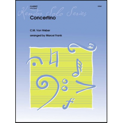 Concertino Opus 26 - Carl Maria von Weber / Arr. Marcel Frank