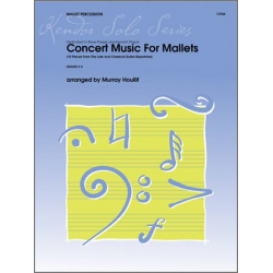 Concert Music For Mallets (10 Pieces From The Lute And Classical Guitar Repertoire) - Murray Houllif