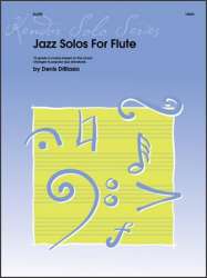Jazz Solos For Flute - Denis DiBlasio