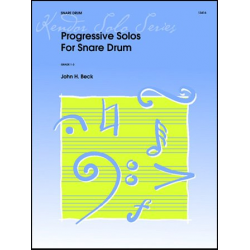 Progressive Solos For Snare Drum - John H. Beck