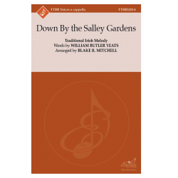 Down By the Salley Gardens - Traditional Irish / Arr. Blake R. Mitchell