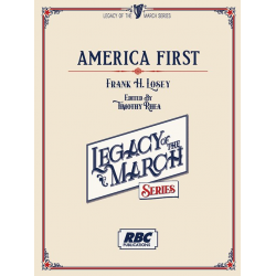 America First - Frank H. Losey / Arr. Timothy Rhea