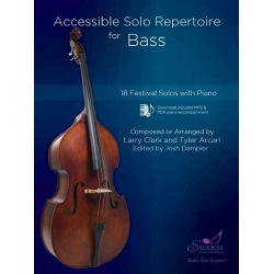 Accessible Solo Repertoire for Bass - Larry Clark & Tyler Arcari / Arr. Larry Clark & Tyler Arcari