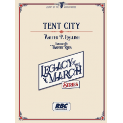 Tent City - Walter P. English / Arr. Timothy Rhea