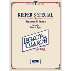 Kiefer's Special - William H. Kiefer / Arr. Timothy Rhea