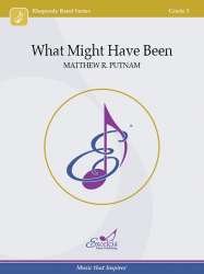 What Might Have Been - Matthew R. Putnam