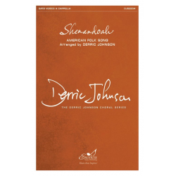 Shenandoah - Traditional American / Arr. Derric Johnson
