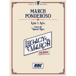 March - Ponderoso - Karl Lawrence King / Arr. Timothy Rhea