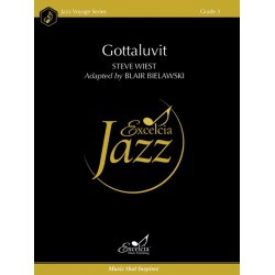 Gottaluvit - Steve Wiest / Arr. Peter Blair