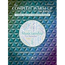 The Complete Warm-Up for Band - Bb Clarinet 1 - Carol Brittin Chambers