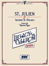 St. Julien - Arthur W. Hughes / Arr. Timothy Rhea