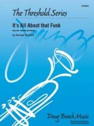It's All About that Funk -George Shutack
