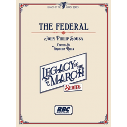 The Federal -John Philip Sousa / Arr.Timothy Rhea