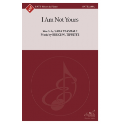 I Am Not Yours -Bruce W. Tippette