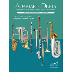 Adaptable Duets - Alto Saxophone, Baritone Saxophone - Matthew R. Putnam Tyler Arcari