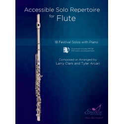 Accessible Solo Repertoire for Flute - Larry Clark