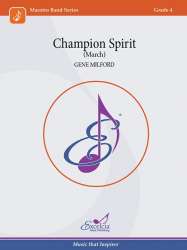 Champion Spirit March - Gene Milford