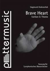 Brave Heart - Fanfare & Theme - Siegmund Andraschek