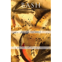 BASH -Frank Ticheli