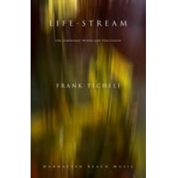 Life-Stream -Frank Ticheli