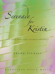 Serenade for Kristin - Frank Ticheli