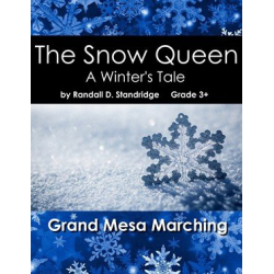The Snow Queen: A Winter's Tale - Randall D. Standridge
