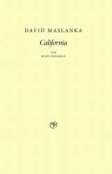 California - David Maslanka