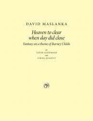 Heaven to Clear When Day Did Close -David Maslanka