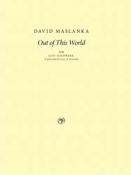Out of This World - David Maslanka