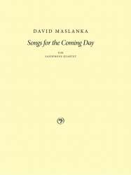 Songs for the Coming Day - David Maslanka