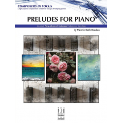 Preludes for Piano - Valerie Roth Roubos