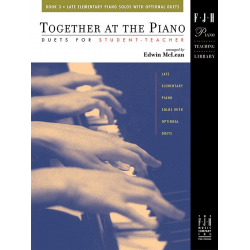 Together at the Piano, Book 3 - Edwin McLean