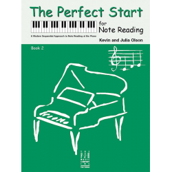The Perfect Start for Note Reading, Bk 2 - Kevin R. Olson