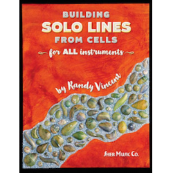 Building Solo Lines from Cells - Randy Vincent
