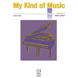 My Kind of Music, Book 3 - Kevin R. Olson