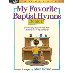 My Favorite Baptist Hymns, Book 1 - Edwin McLean