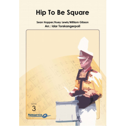 Hip to Be Square - Lewis/Hopper/Gibson / Arr. Idar Torskangerpoll