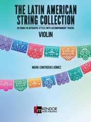 The Latin American String Collection  Violin - Mark Contreras Gómez