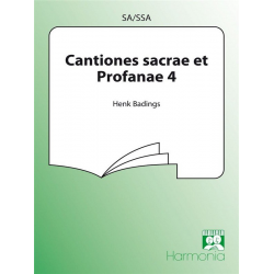 CANTIONES SACRAE ET PROFANAE VOL.4 - Henk Badings