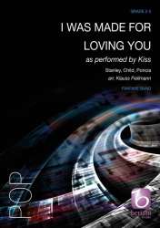 I Was Made For Loving You - Paul Stanley / Arr. Klaus Fiellmann
